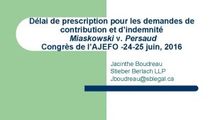 Dlai de prescription pour les demandes de contribution