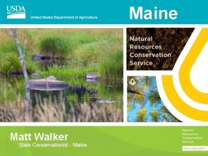 Maine Matt Walker State Conservationist Maine Our History