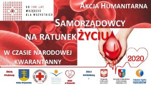 AKCJA HUMANITARNA SAMORZDOWCY NA RATUNEK YCIU W CZASIE