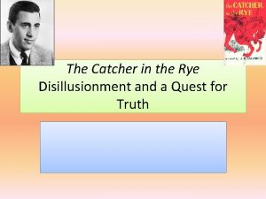 The Catcher in the Rye Disillusionment and a