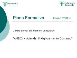Piano Formativo Avviso 22008 Centro Servizi Srl Memory