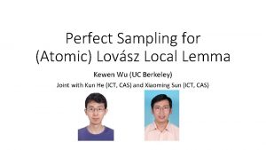 Perfect Sampling for Atomic Lovsz Local Lemma Kewen