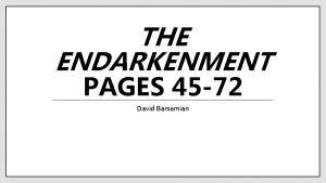 THE ENDARKENMENT PAGES 45 72 David Barsamian Jeffrey
