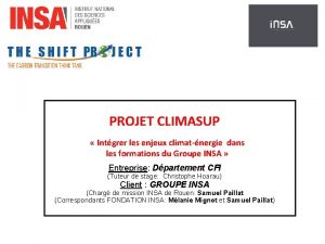 PROJET CLIMASUP Intgrer les enjeux climatnergie dans les