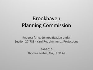 Brookhaven Planning Commission Request for code modification under