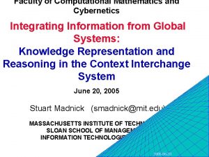 Faculty of Computational Mathematics and Cybernetics Integrating Information