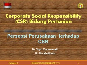 Corporate Social Responsibility CSR Bidang Pertanian Persepsi Perusahaan