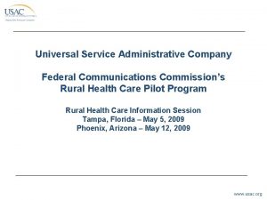 Universal Service Administrative Company Federal Communications Commissions Rural