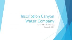 Inscription canyon water company