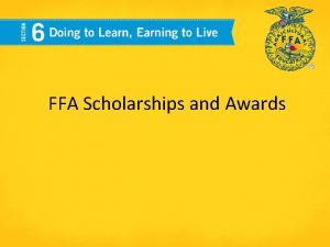 FFA Scholarships and Awards National FFA Scholarships The