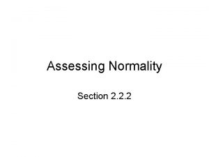Assessing Normality Section 2 2 2 Starter 2