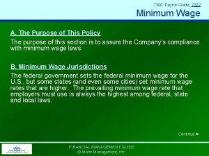 7300 Payroll Guide 7322 Minimum Wage A The