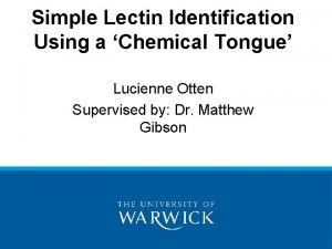 Simple Lectin Identification Using a Chemical Tongue Lucienne