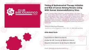 Timing of Antiretroviral Therapy Initiation and Risk of