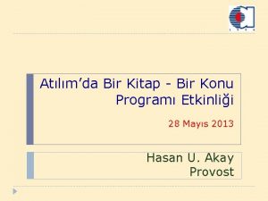 Atlmda Bir Kitap Bir Konu Program Etkinlii 28