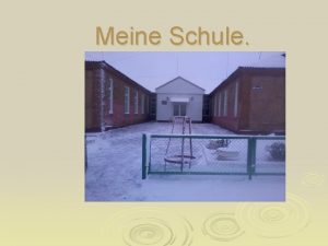 Das Schulgebude Die Eingangshalle Die Computerklasse Der Klassenraum