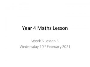 Year 4 Maths Lesson Week 6 Lesson 3