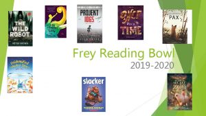 Frey Reading Bowl 2019 2020 Slacker by Gordon