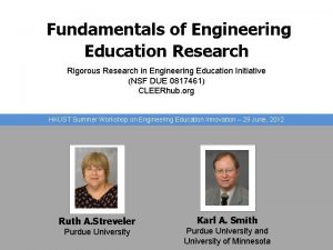 Fundamentals of Engineering Education Research Rigorous Research in