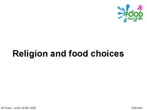 Religion and food choices Food a fact of