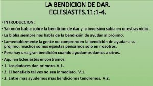 LA BENDICION DE DAR ECLESIASTES 11 1 4
