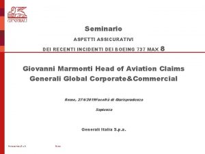 Seminario ASPETTI ASSICURATIVI DEI RECENTI INCIDENTI DEI BOEING