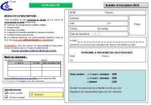 GYM ADULTE Bulletin dinscription 2016 NOM MODALITES DINSCRIPTION