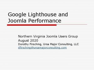 Google Lighthouse and Joomla Performance Northern Virginia Joomla