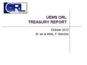 UEMS ORL TREASURY REPORT October 2012 M de