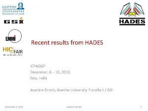Recent results from HADES ICPAQGP December 6 10
