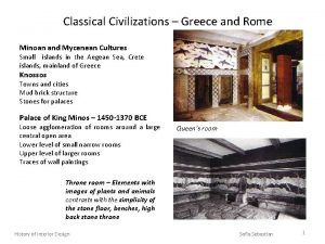 Classical Civilizations Greece and Rome Minoan and Mycenean