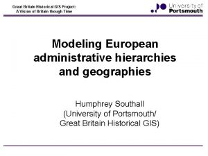 Great Britain Historical GIS Project A Vision of