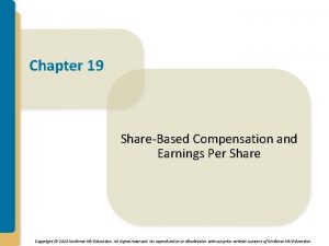 Chapter 19 ShareBased Compensation and Earnings Per Share