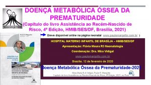 DOENA METABLICA SSEA DA PREMATURIDADE Captulo do livro