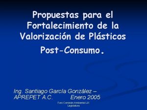 Propuestas para el Fortalecimiento de la Valorizacin de