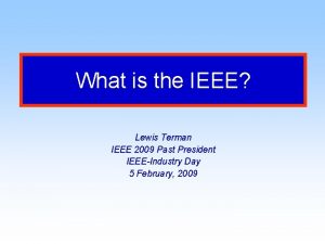 What is the IEEE Lewis Terman IEEE 2009