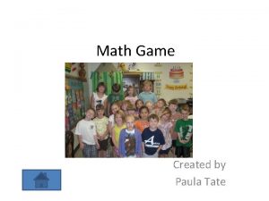 Math Game Created by Paula Tate Curriculum Standards