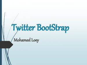 Twitter Boot Strap Mohamed Loey Agenda q Part