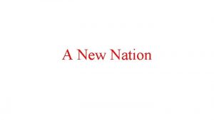 A New Nation May 25 September 17 1787