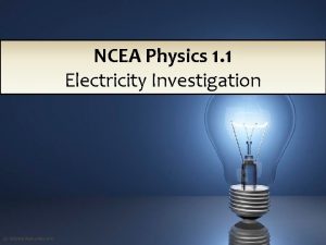 NCEA Physics 1 1 Electricity Investigation GZ Science