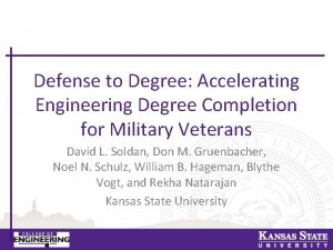 Defense to Degree Accelerating Engineering Degree Completion for
