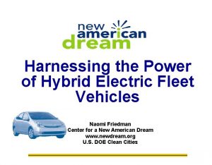 Harnessing the Power of Hybrid Electric Fleet Vehicles