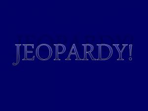 JEOPARDY Books of the Bible Jesus Beatitudes Animals