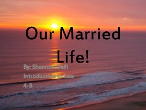 Our Married Life By Shannon Dalli Introduction to