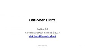 ONESIDED LIMITS Section 1 4 Calculus APDual Revised