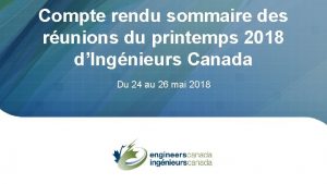 Compte rendu sommaire des runions du printemps 2018