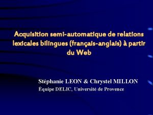Acquisition semiautomatique de relations lexicales bilingues franaisanglais partir