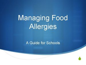 Managing Food Allergies A Guide for Schools S