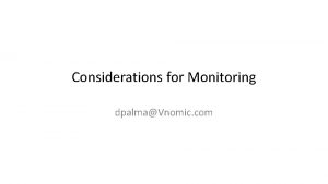 Considerations for Monitoring dpalmaVnomic com Resource Consumption Measurement