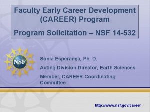Faculty Early Career Development CAREER Program Solicitation NSF